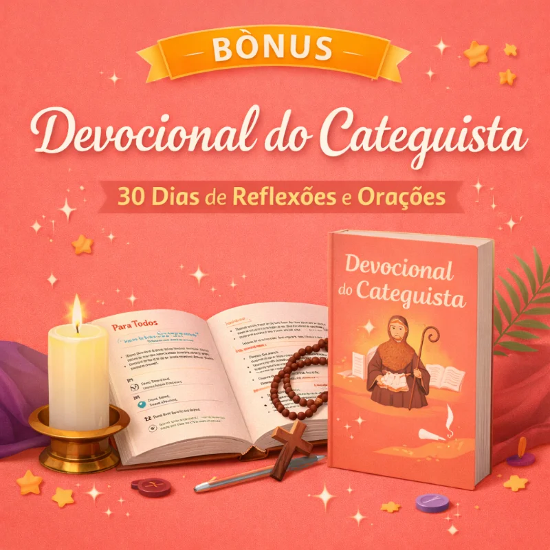 Devocional do Catequista: 30 Dias de Reflexões e Orações